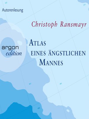 cover image of Atlas eines ängstlichen Mannes